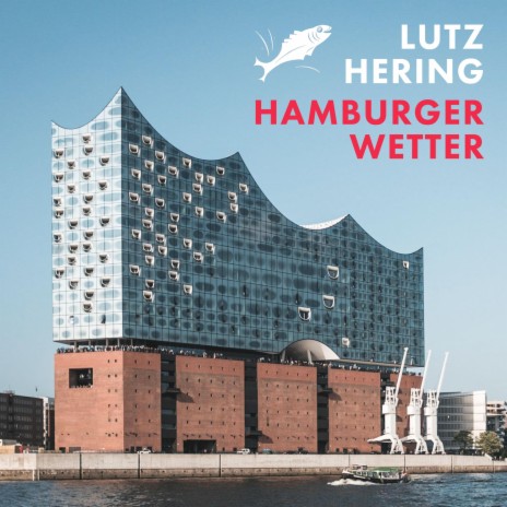 Hamburger Wetter (Radio Edit)