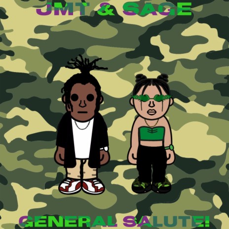 GENERAL SALUTE! ft. SAGE | Boomplay Music