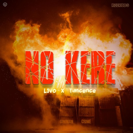 No kere ft. Timcence | Boomplay Music