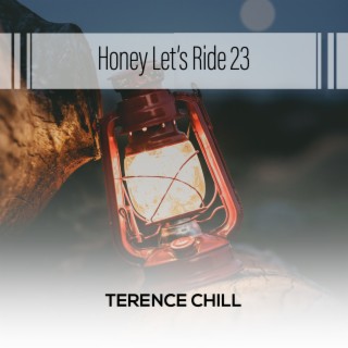 Honey Let's Ride 23