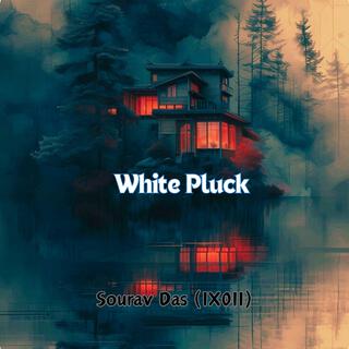 White Pluck