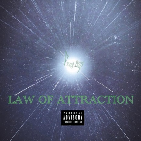 Law of Attraction (En attendant Or Game 2) [feat. Yxng Bizzy]