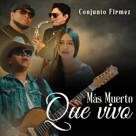 mas muerto que vivo | Boomplay Music