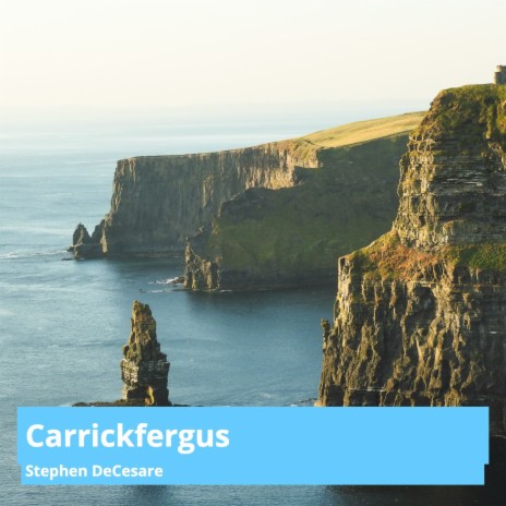 Carrickfergus | Boomplay Music