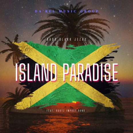 Island Paradise ft. Bingi & Roots Impact Band | Boomplay Music