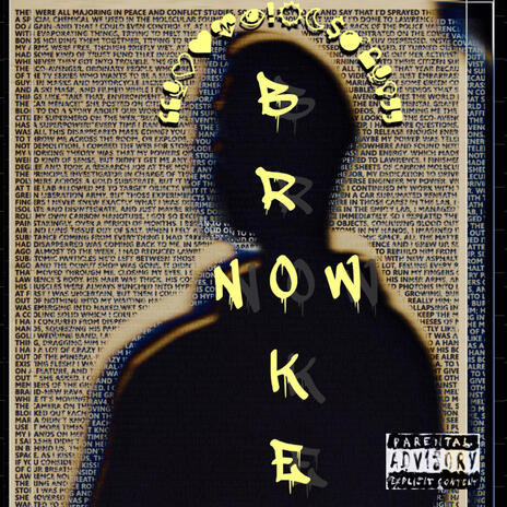 Broke now | Boomplay Music