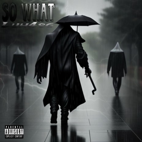 So What? | Boomplay Music