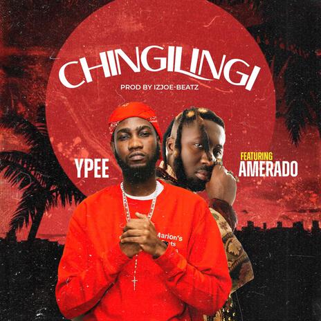 Chingilingi ft. Amerado | Boomplay Music