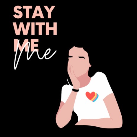 Stay with me ft. Imntu & Laylil | Boomplay Music