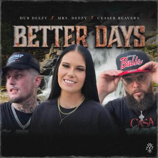 Better Days