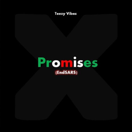 Promises (End Sars) | Boomplay Music