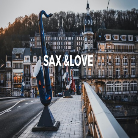 Sax love