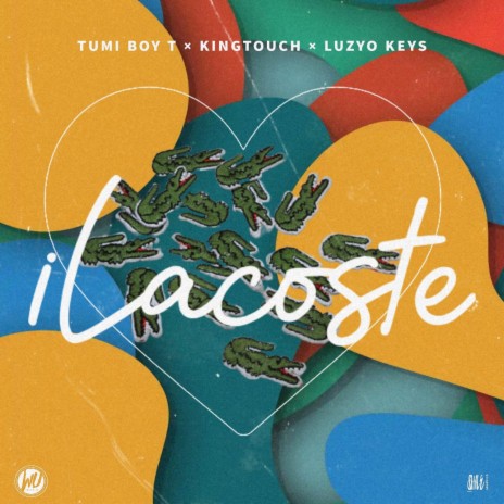 iLacoste ft. KingTouch & Luzyo Keys | Boomplay Music