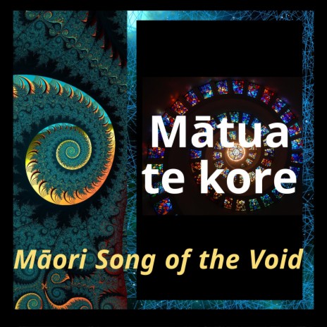 Mātua te kore ~ Māori Song of the Void | Boomplay Music