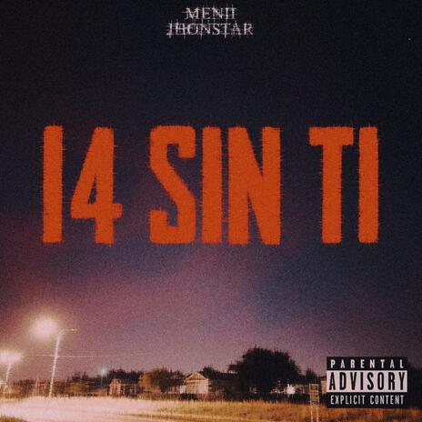 14 SIN TI ft. JhonStar | Boomplay Music