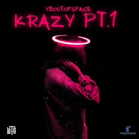 Krazy Pt. 1 | Boomplay Music