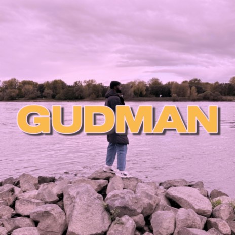 GUDMAN | Boomplay Music