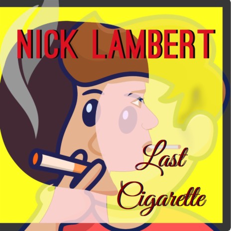 Last Cigarette | Boomplay Music