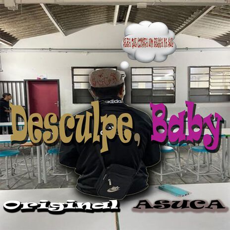 Desculpe Baby | Boomplay Music