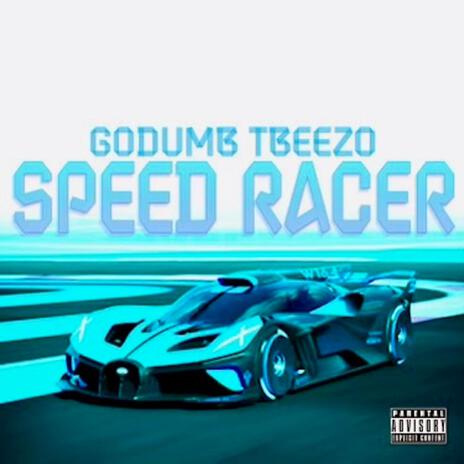 Speed Racer | Boomplay Music