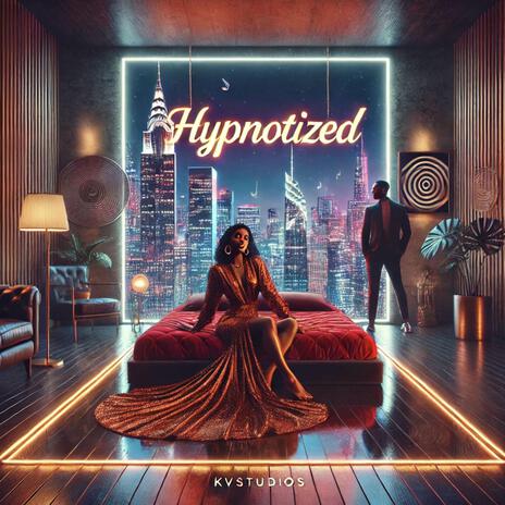 Hypnotized | Boomplay Music