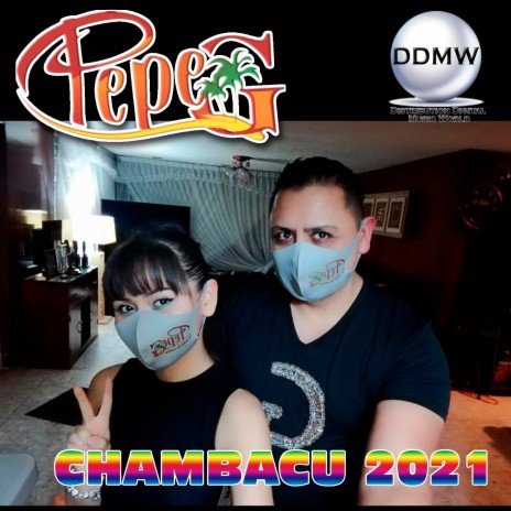 Chambacu 2021 ft. Tania Laure | Boomplay Music