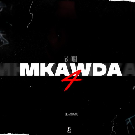 Mkawda 4 | Boomplay Music