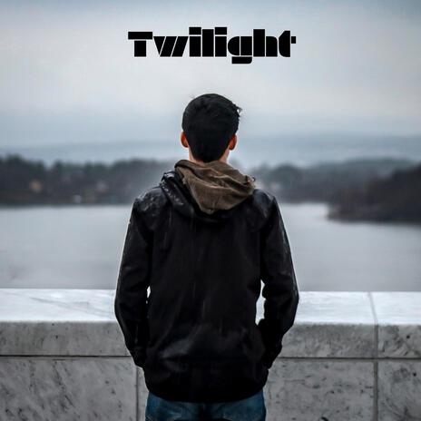 Twilight | Boomplay Music