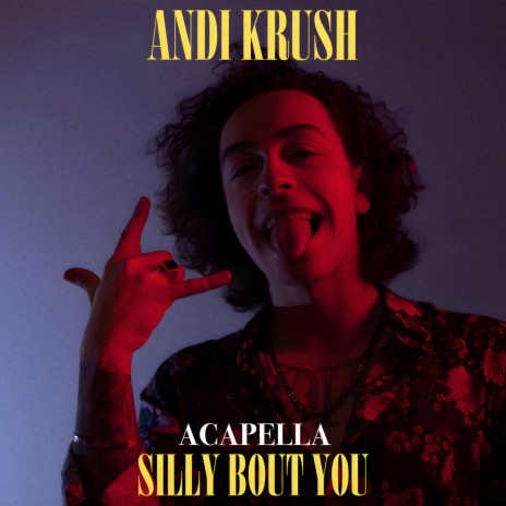 Silly Bout You (Acapella Version) | Boomplay Music