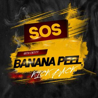 Banana Peel (The Kick Back)