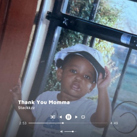 Thank You Momma | Boomplay Music