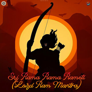 Sri Rama Rama Rameti (Lord Ram Mantra)