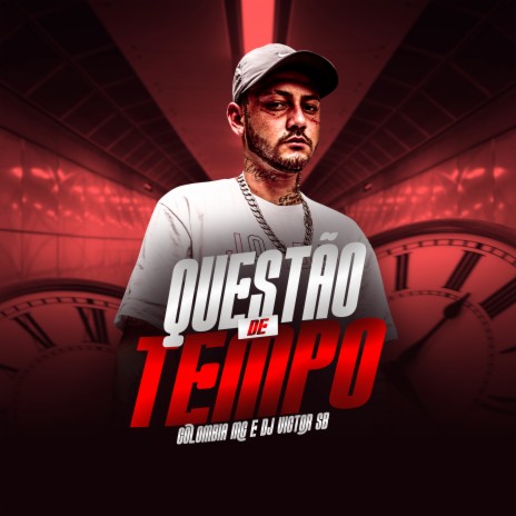 Questão de Tempo ft. Dj Victor SB | Boomplay Music