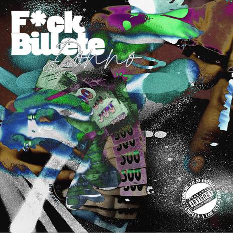 F*ck Billete | Boomplay Music