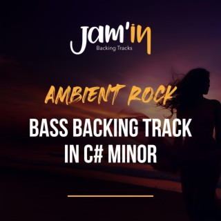 Ambient Rock Bass Backing Track in C# Minor