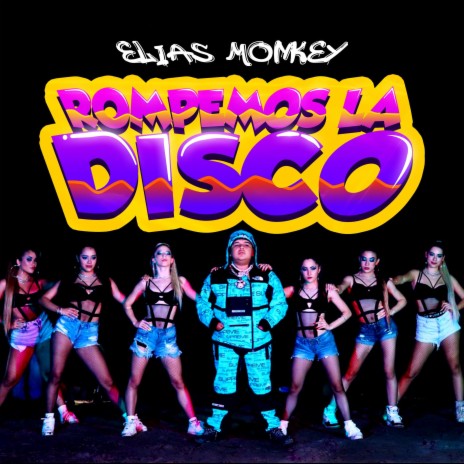 Rompemos La Disco | Boomplay Music
