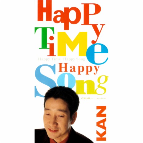 Happy Time Happy Song | Boomplay Music