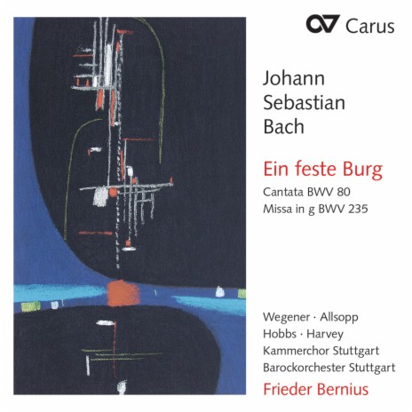 J.S. Bach: Ein feste Burg ist unser Gott, Cantata BWV 80 - I. "Ein feste Burg ist unser Gott" ft. Kammerchor Stuttgart & Frieder Bernius | Boomplay Music