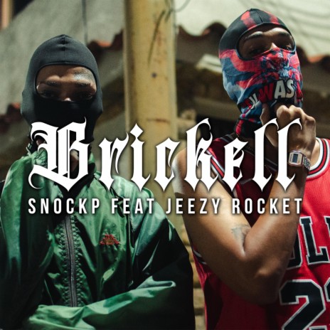 Brickell ft. Jeezy Rocket | Boomplay Music