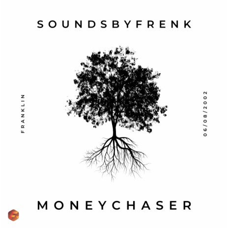 Moneychaser | Boomplay Music