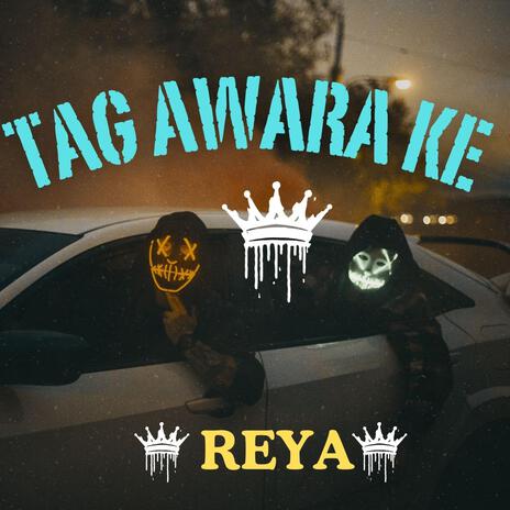 TAG AWARA KE | Boomplay Music