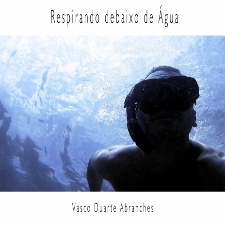 Respirando Debaixo de Água | Boomplay Music