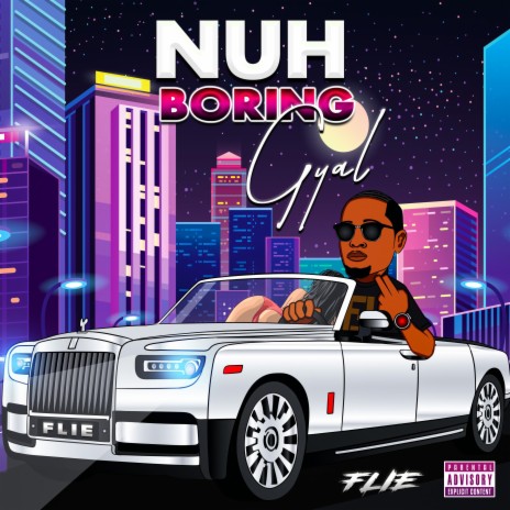 Nuh Boring gyal | Boomplay Music