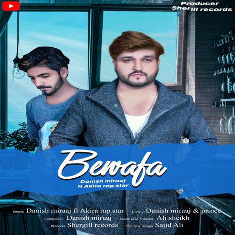 Bewafa ft. Akira Rap Star | Boomplay Music