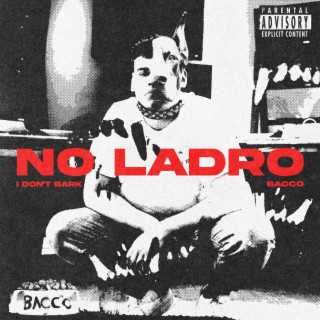 NO LADRO