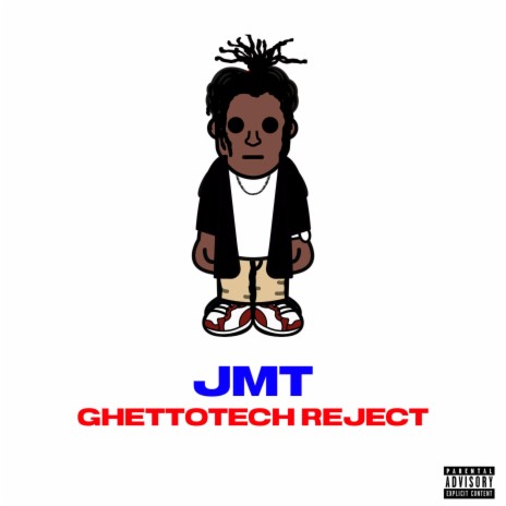 GHETTOTECH REJECT ft. King Milo | Boomplay Music