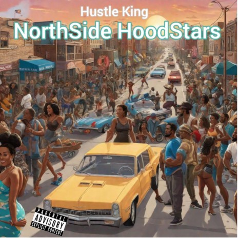 NorthSide HoodStars | Boomplay Music