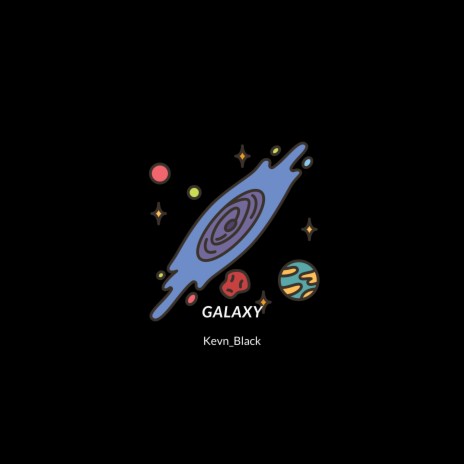 Galaxy | Boomplay Music