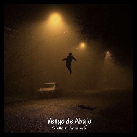 Vengo de Abajo | Boomplay Music