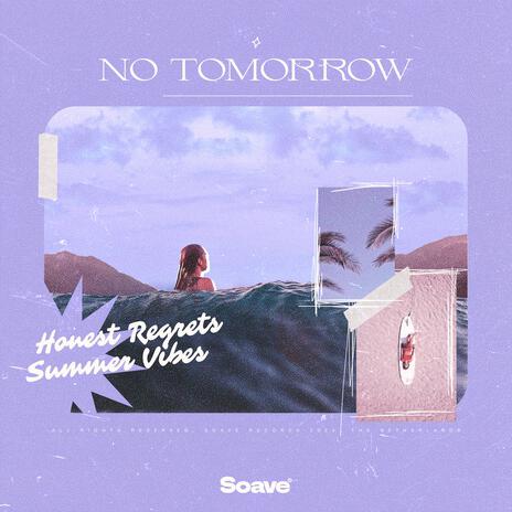 No Tomorrow (feat. Thomas Geelens) | Boomplay Music